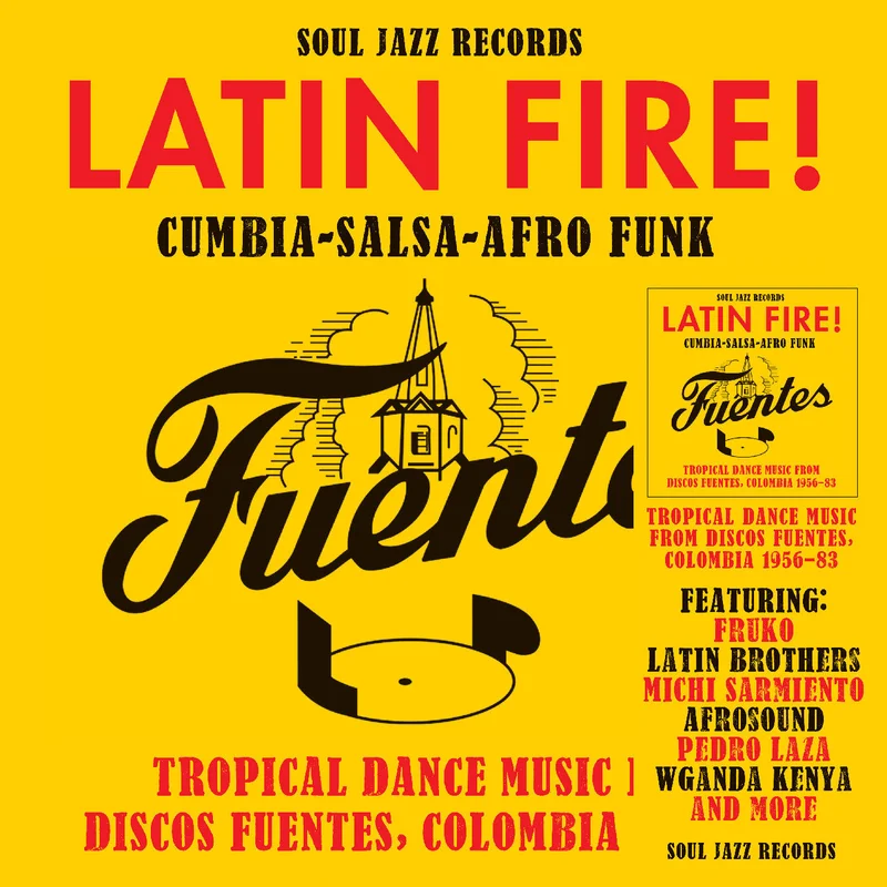 Various - LATIN FIRE! CumbiaSalsaAfro-Funk: Tropical Dance Music from Discos Fuentes, Colombia 1956-83 2LP