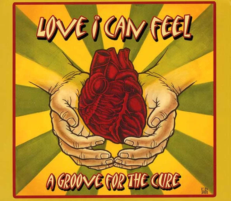 Various - Love I Can Feel: A Groove For The Cure (Vinyl)