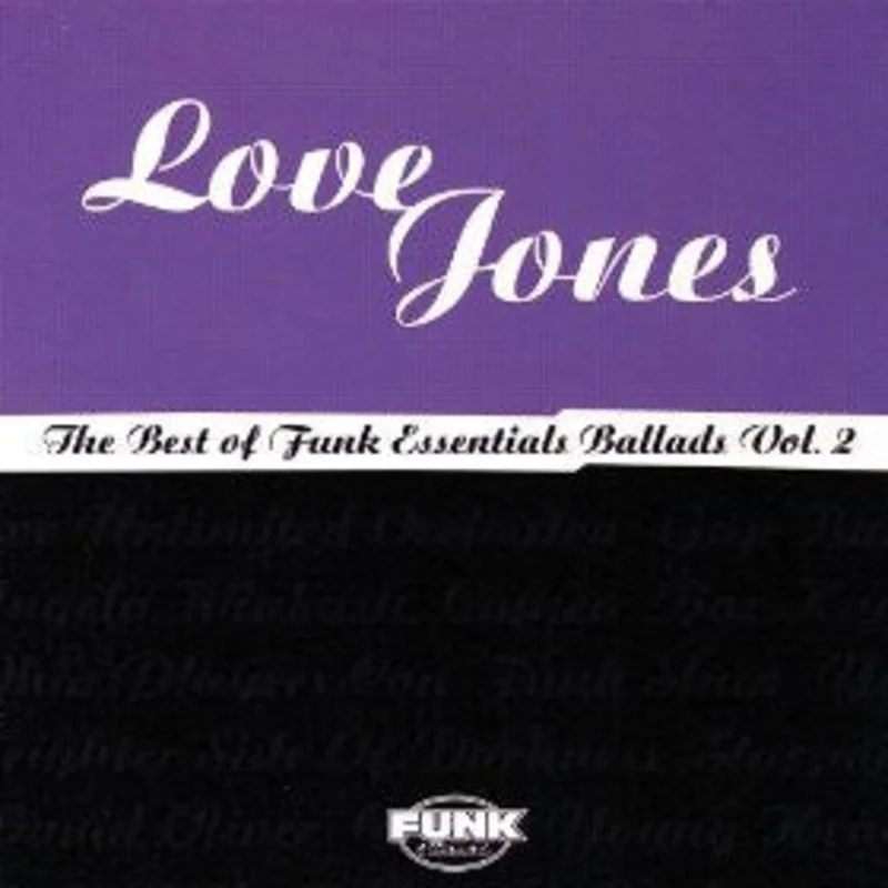 Various - Love Jones The Best Of Funk Essentials Ballads Vol. 2 (CD)