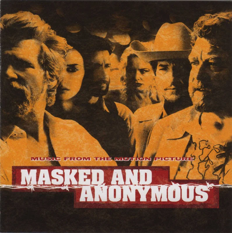 Various - Masked And Anonymous: Music From The Motion Picture (CD)