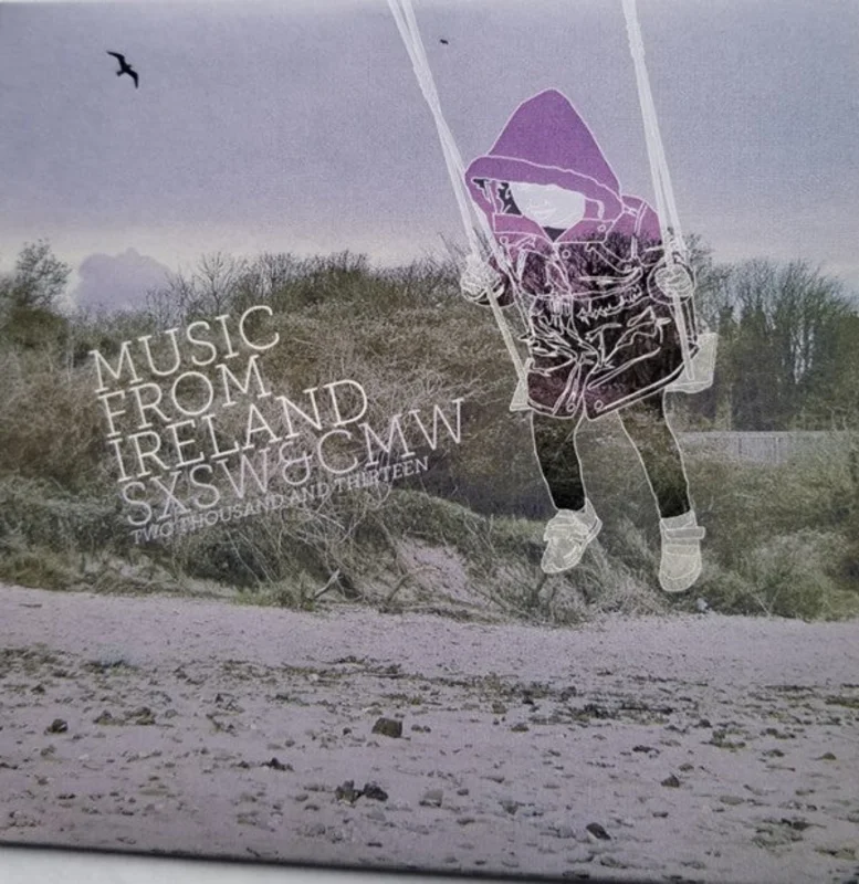 Various - Music From Ireland SXSW &CMW two thousand and thirteen (CD)
