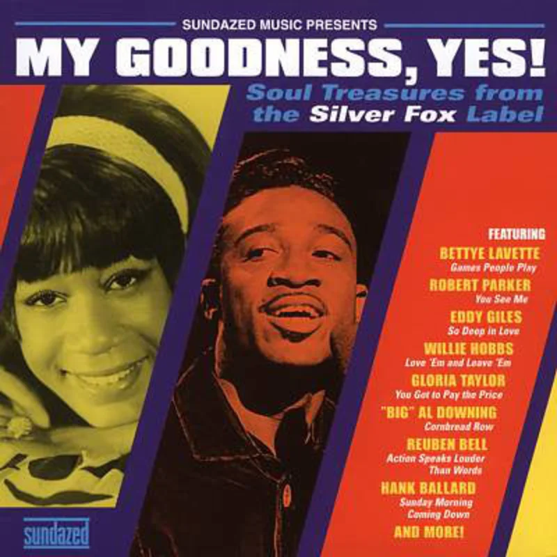 Various - My Goodness, Yes! (Soul Treasures From The Silver Fox Label) (CD)