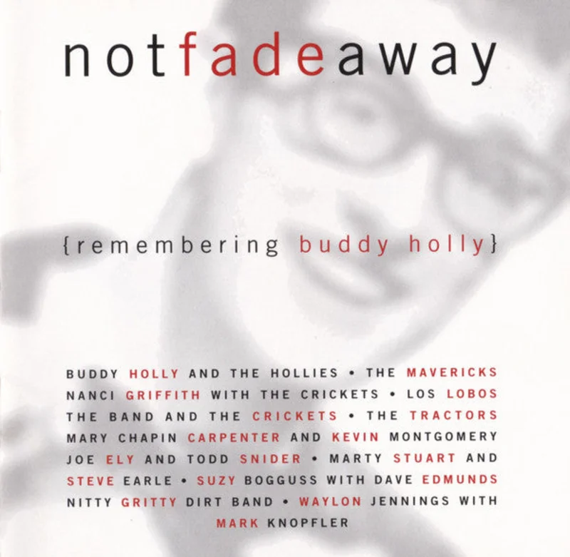 Various - Not Fade Away {Remembering Buddy Holly} (CD)