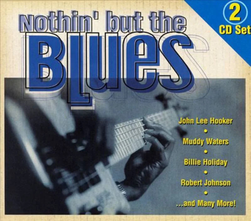 Various - Nothin' But The Blues (CD)