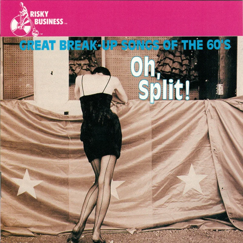 Various - Oh, Split! (Great Break-up Songs of the 60's) (CD)