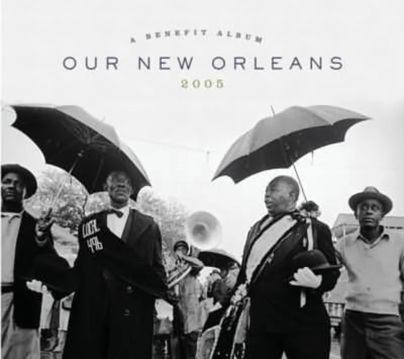 Various - Our New Orleans 2005, A Benefit Album (CD)