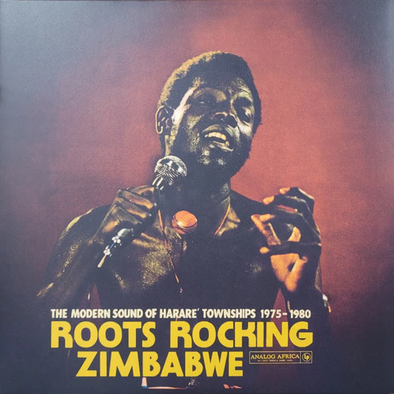 Various - Roots Rocking Zimbabwe (The Modern Sound of Harare Townships 1975-1980) (Vinyl)