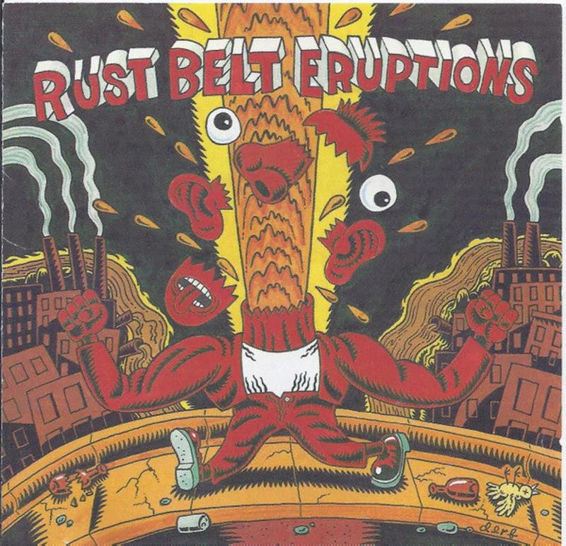 Various - Rust Belt Eruptions (CD)