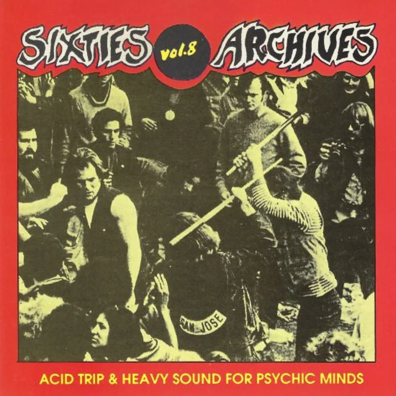 Various - Sixties Archives Vol. 8 Acid Trip & Heavy Sound For Psychic Minds (CD)