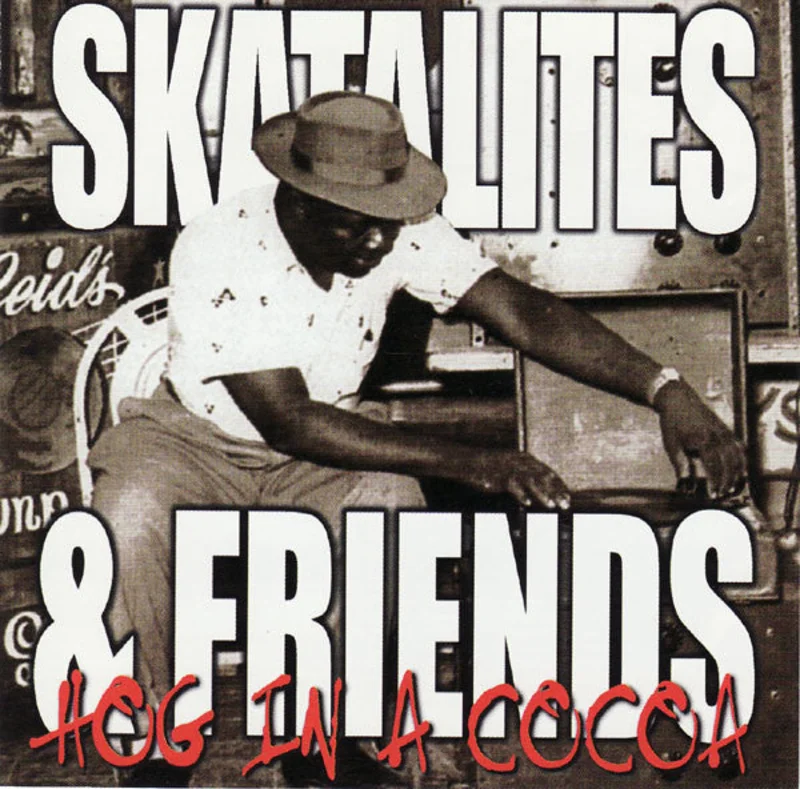 Various - Skatalites And Friends - Hog In A Cocoa (CD)