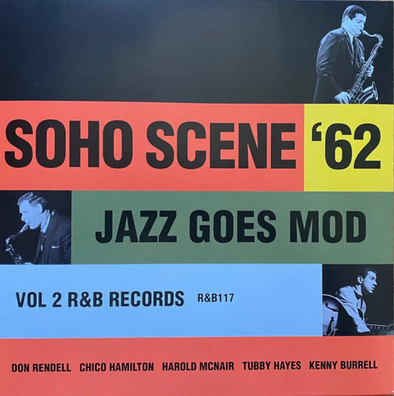 Various - Soho Scene '62 - Jazz Goes Mod Vol 2 (Vinyl)