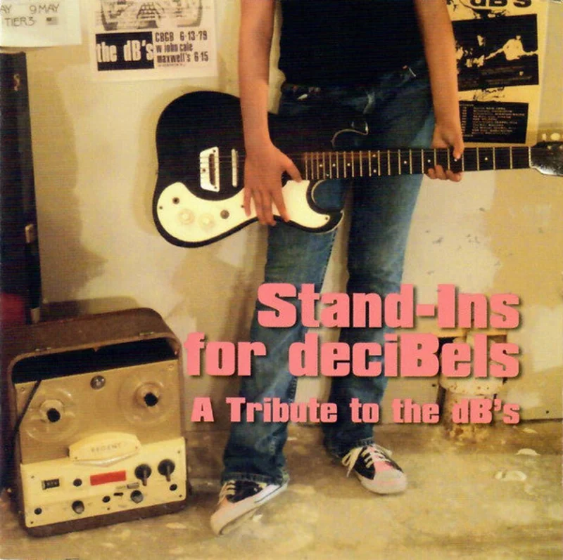 Various - Stand-Ins For Decibels - A Tribute To the dB's (CD)