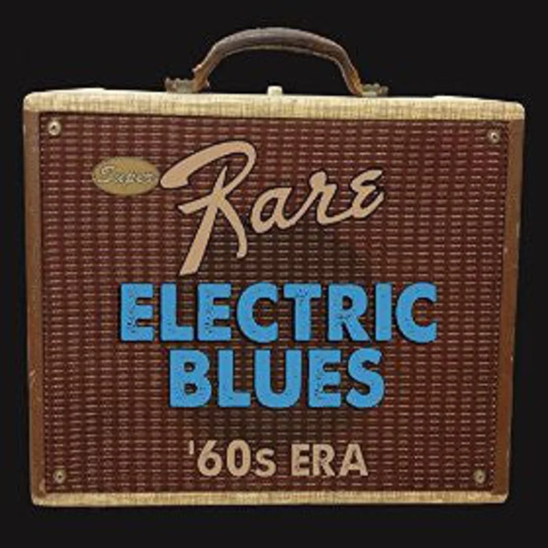Various - Super Rare Electric Blues '60s Era (CD)