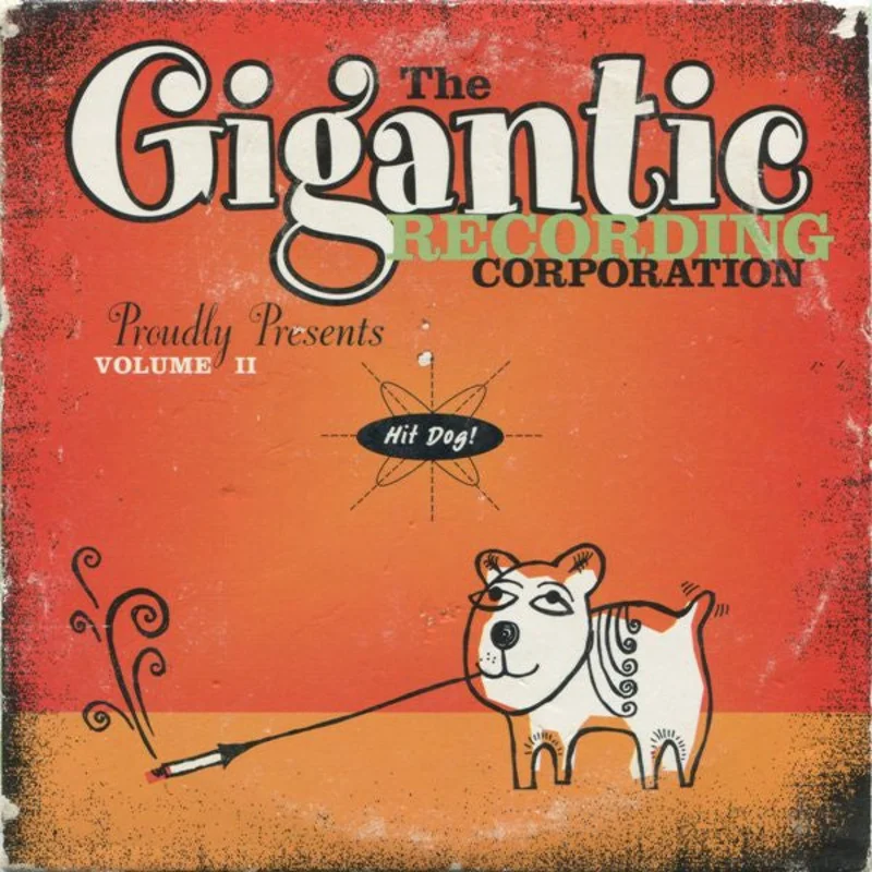 Various - The Gigantic Recording Corporation Proudly Presents Volume II (CD)