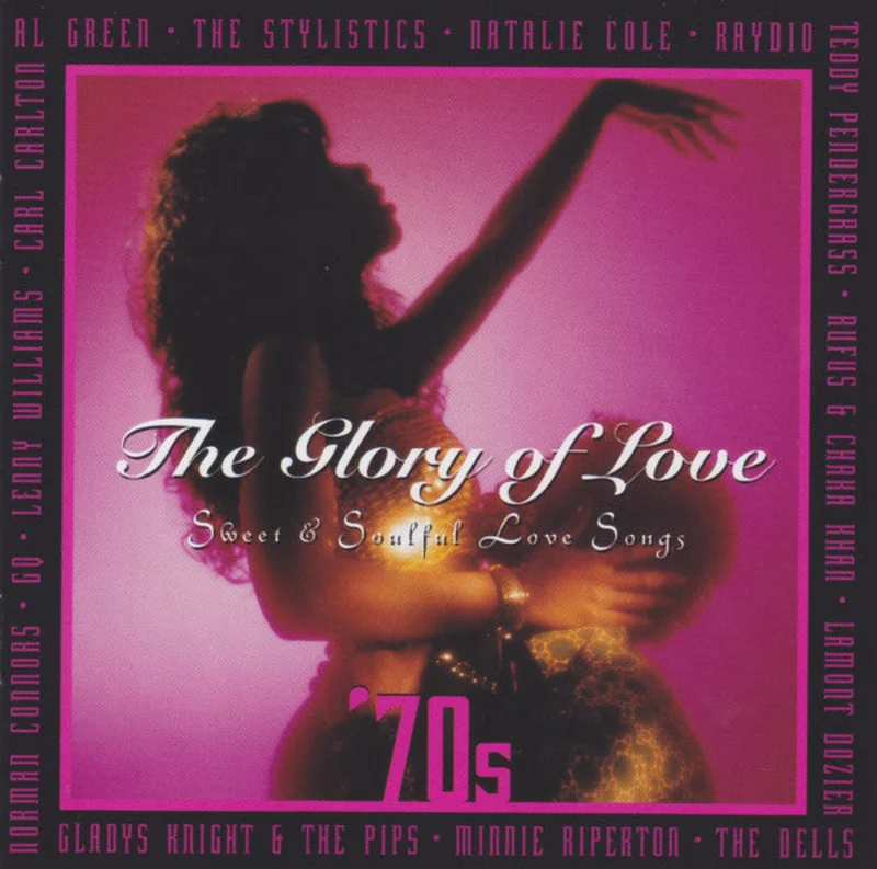 Various - The Glory Of Love - '70s Sweet & Soulful Love Songs (CD)