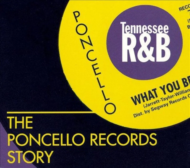 Various - The Poncello Records Story - Tennessee R&B (CD)