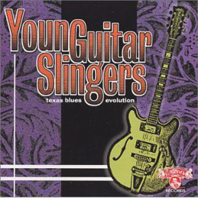Various - Young Guitar Slingers: Texas Blues Evolution (CD)