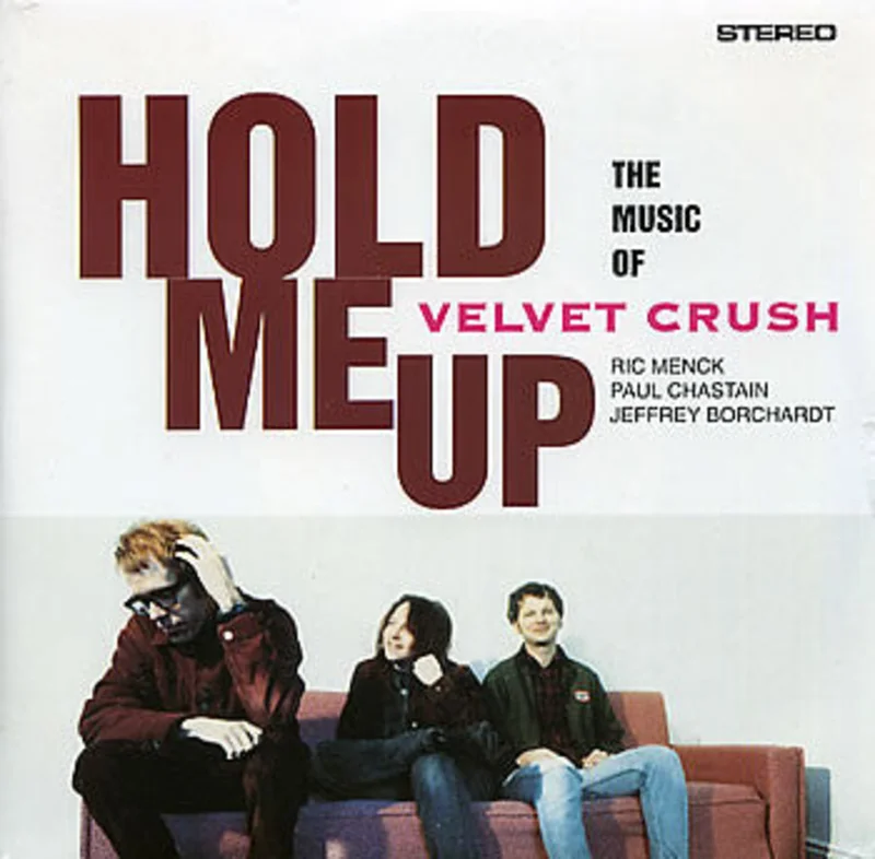 Velvet Crush - Hold Me Up (CD)