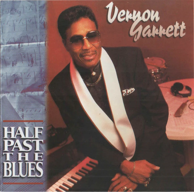 Vernon Garrett - Half Past The Blues (CD)
