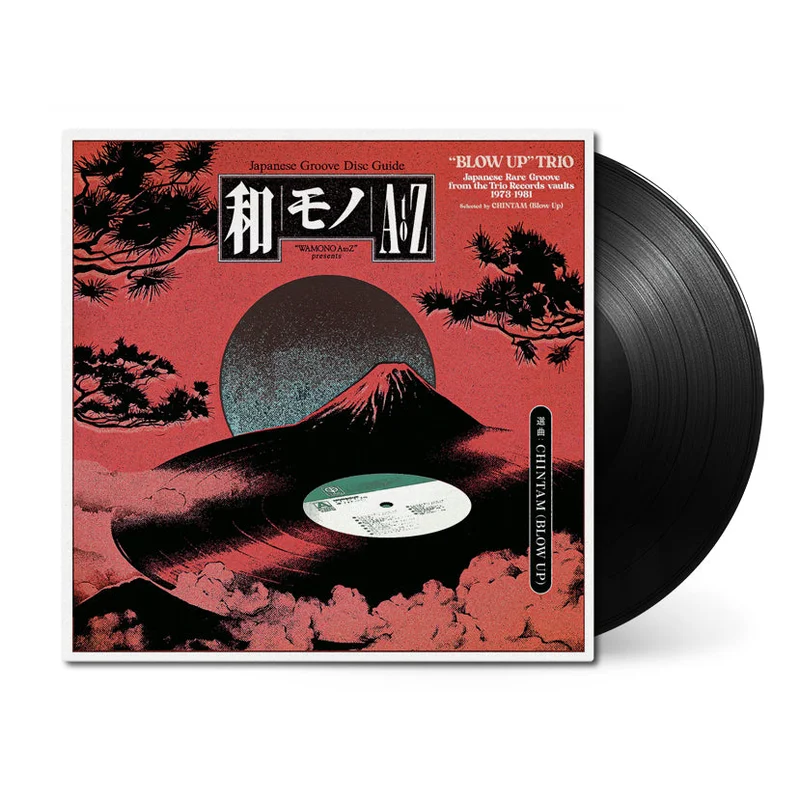 Wamono A to Z presents: Blow Up Trio - Japanese Rare Groove from the Trio Records vaults 1973-1981 (Selected by Chintam)