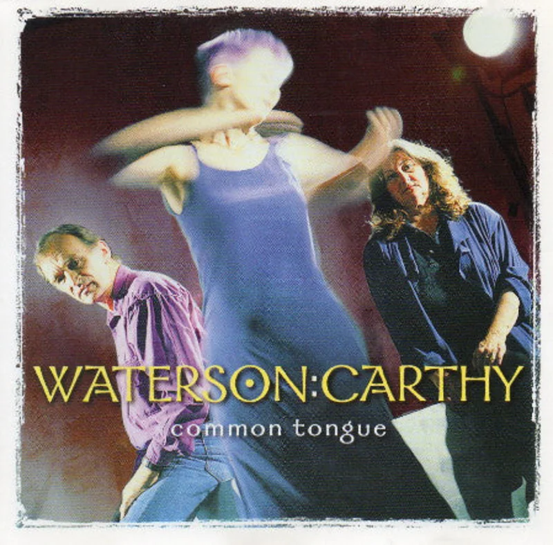 Waterson:Carthy - Common Tongue (CD)
