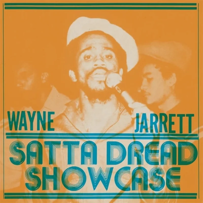 Wayne Jarrett - Satta Dread Showcase LP