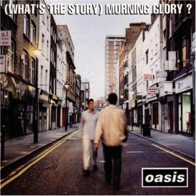 (What's the story) Morning Glory?