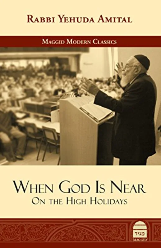 When God Is Near : On the High Holidays