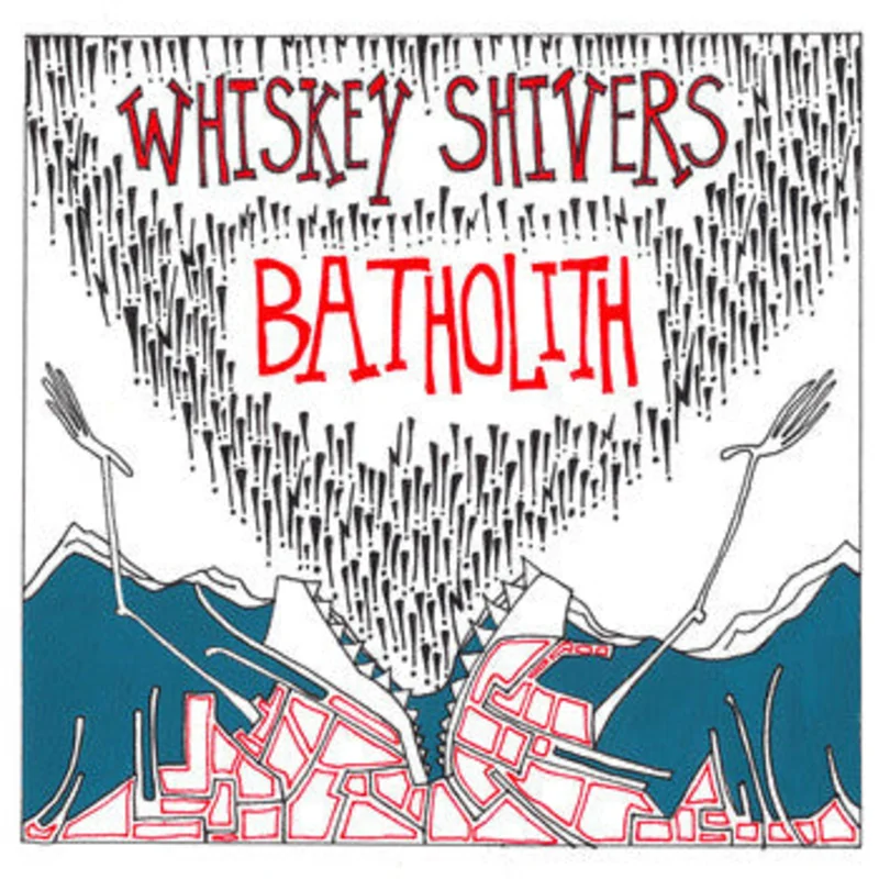 Whiskey Shivers - Batholith (CD)