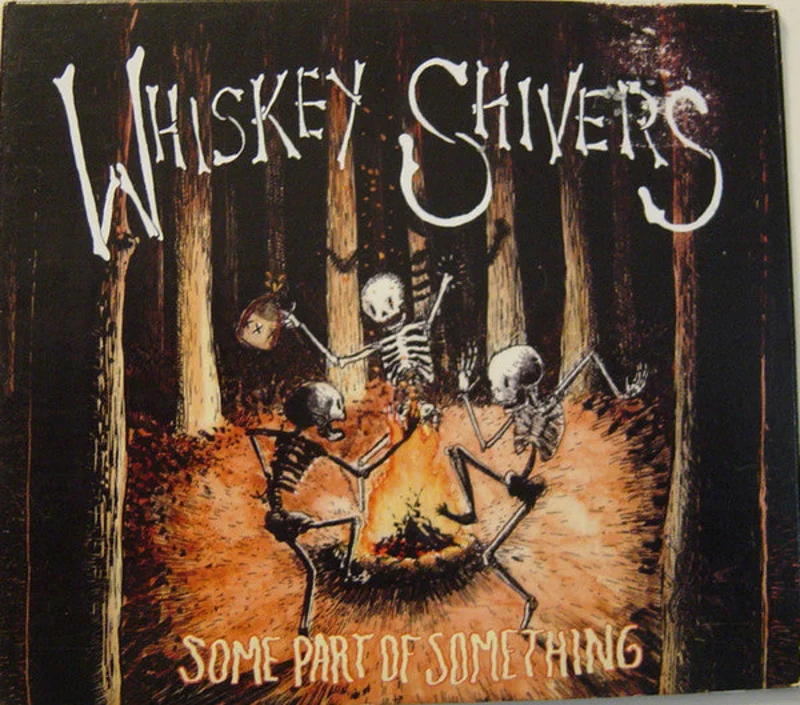 Whiskey Shivers - Some Part Of Something (CD)
