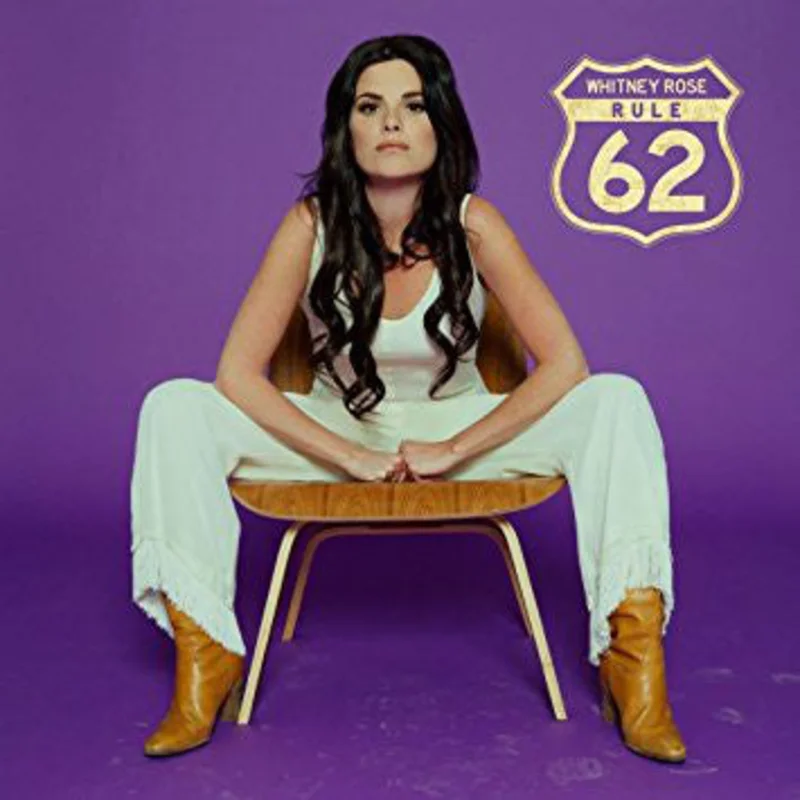 Whitney Rose - Rule 62 (CD)