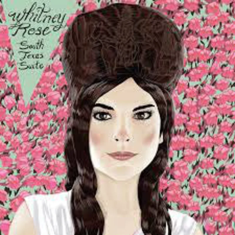 Whitney Rose - South Texas Suite (CD)