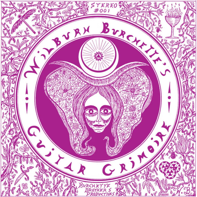 Wilburn Burchette - Guitar Grimoire LP