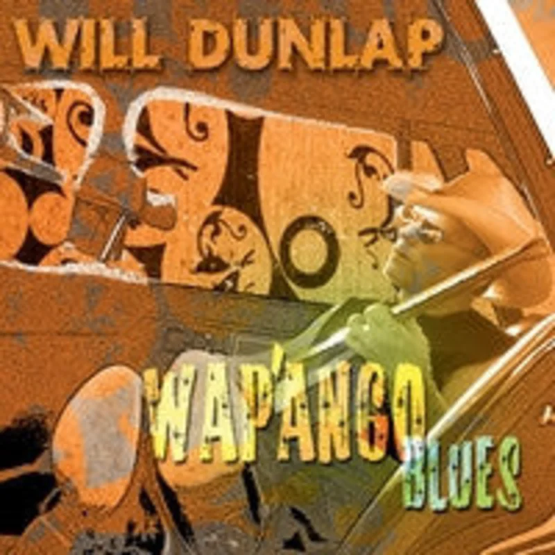 Will Dunlap - Wap'ango Blues (CD)