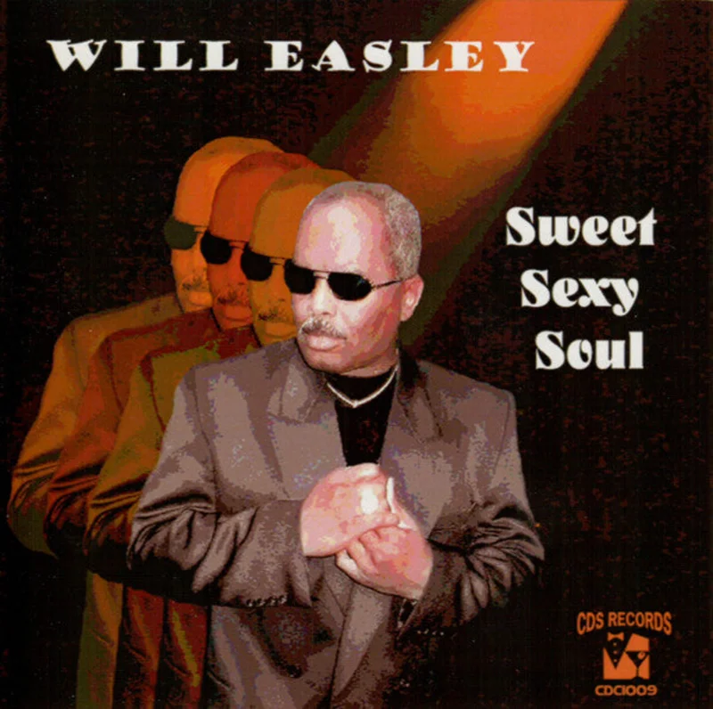 Will Easley - Sweet Sexy Soul (CD)