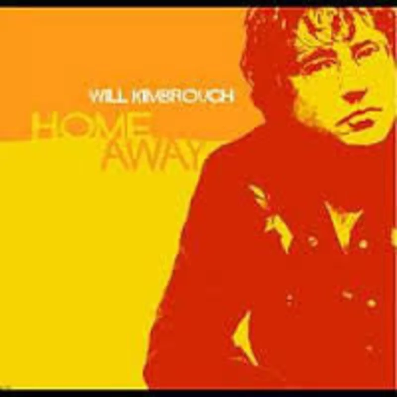 Will Kimbrough - Home Away (CD)