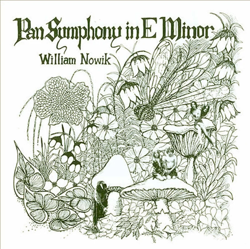William Nowik - Pan Symphony In E Minor (Vinyl)