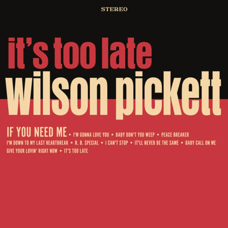 Wilson Pickett-It's Too Late (Cream LP)