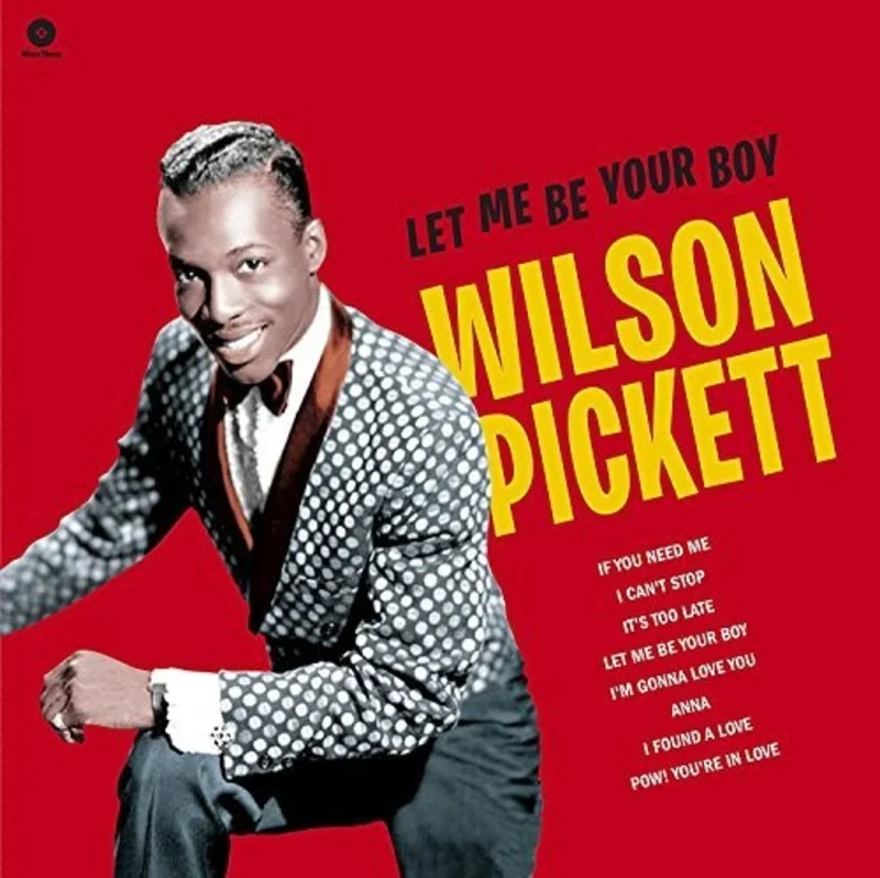 Wilson Pickett-Let Me Be Your Boy: Early Years 1959-1962 (LP)
