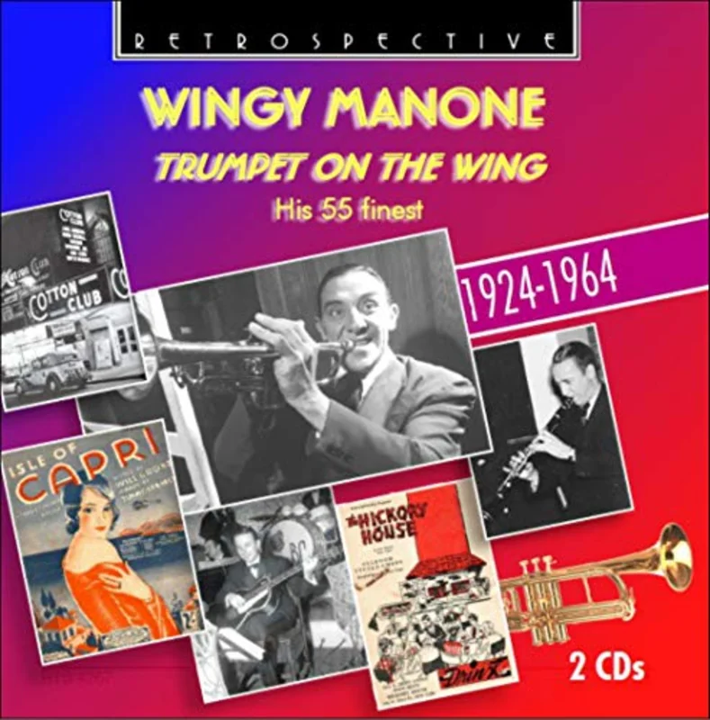 Wingy Manone - Wingy Manone: Trumpet On The Wing, his 55 Finest [CD]