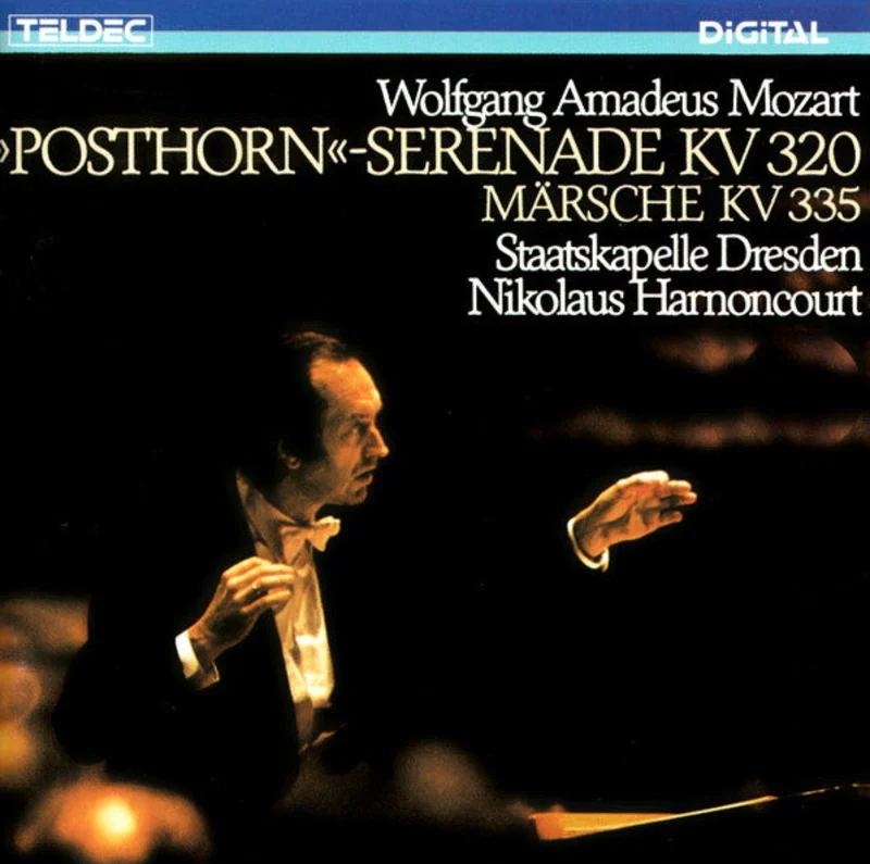 Wolfgang Amadeus Mozart - Staatskapelle Dresden, Nikolaus Harnoncourt - Posthorn-Serenade, KV 320  Marches, KV 335 (CD)