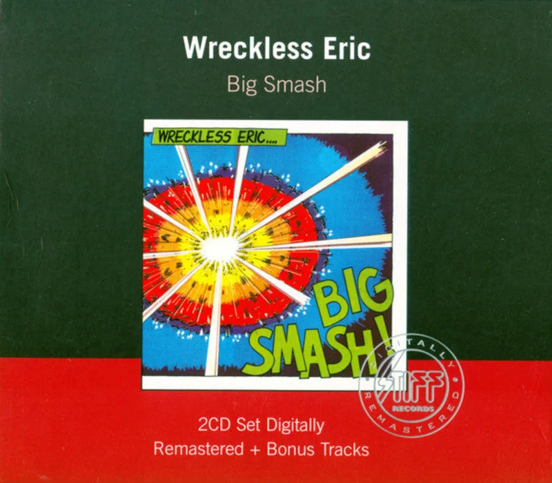 Wreckless Eric - Big Smash (CD)