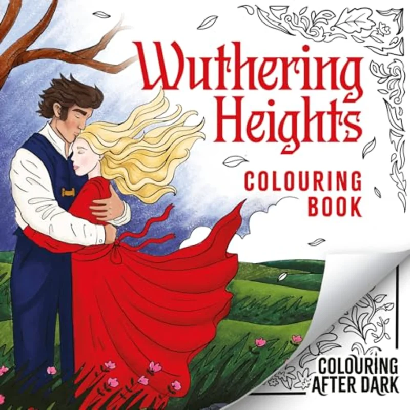 Wuthering Heights Colouring Book : A romantic cosy colouring book for adults and teens
