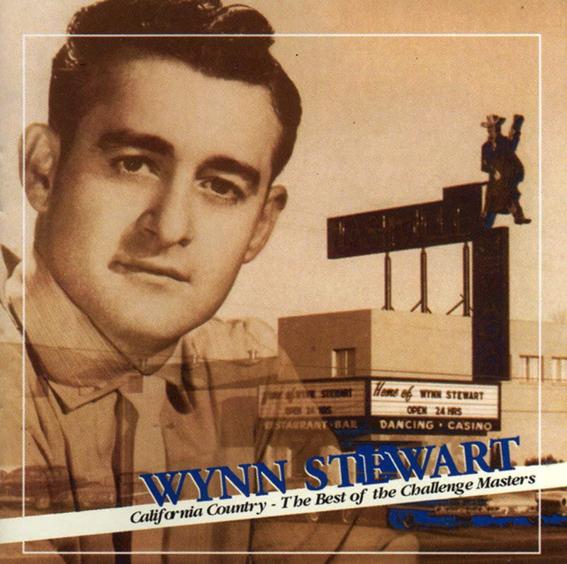 Wynn Stewart - California Country - The Best Of The Challenge Masters (CD)