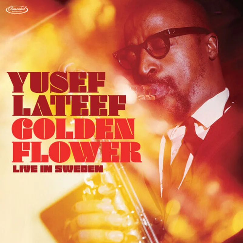 Yusef Lateef - Golden Flower: Live In Sweden (Vinyl)