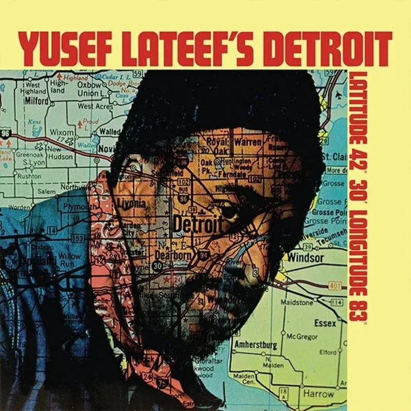 Yusef Lateef's Detroit Latitude 42 30' Longitude 83