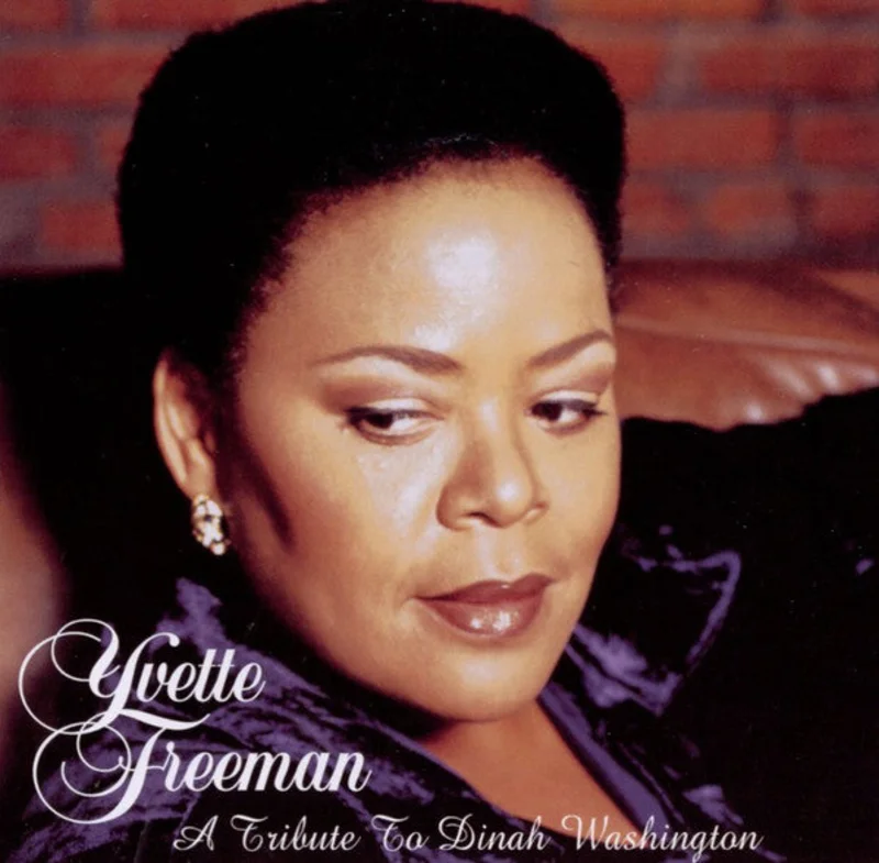 Yvette Freeman - A Tribute To Dinah Washington (CD)