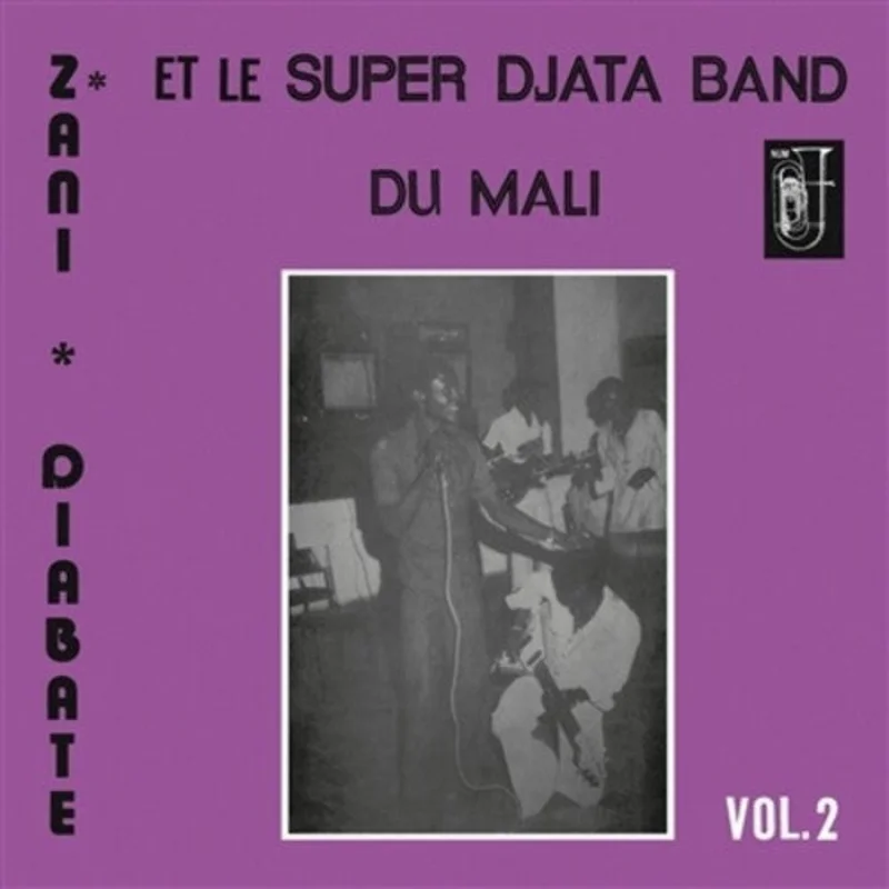 Zani Diabat Et Le Super Djata Band - Vol. 2 (Vinyl)
